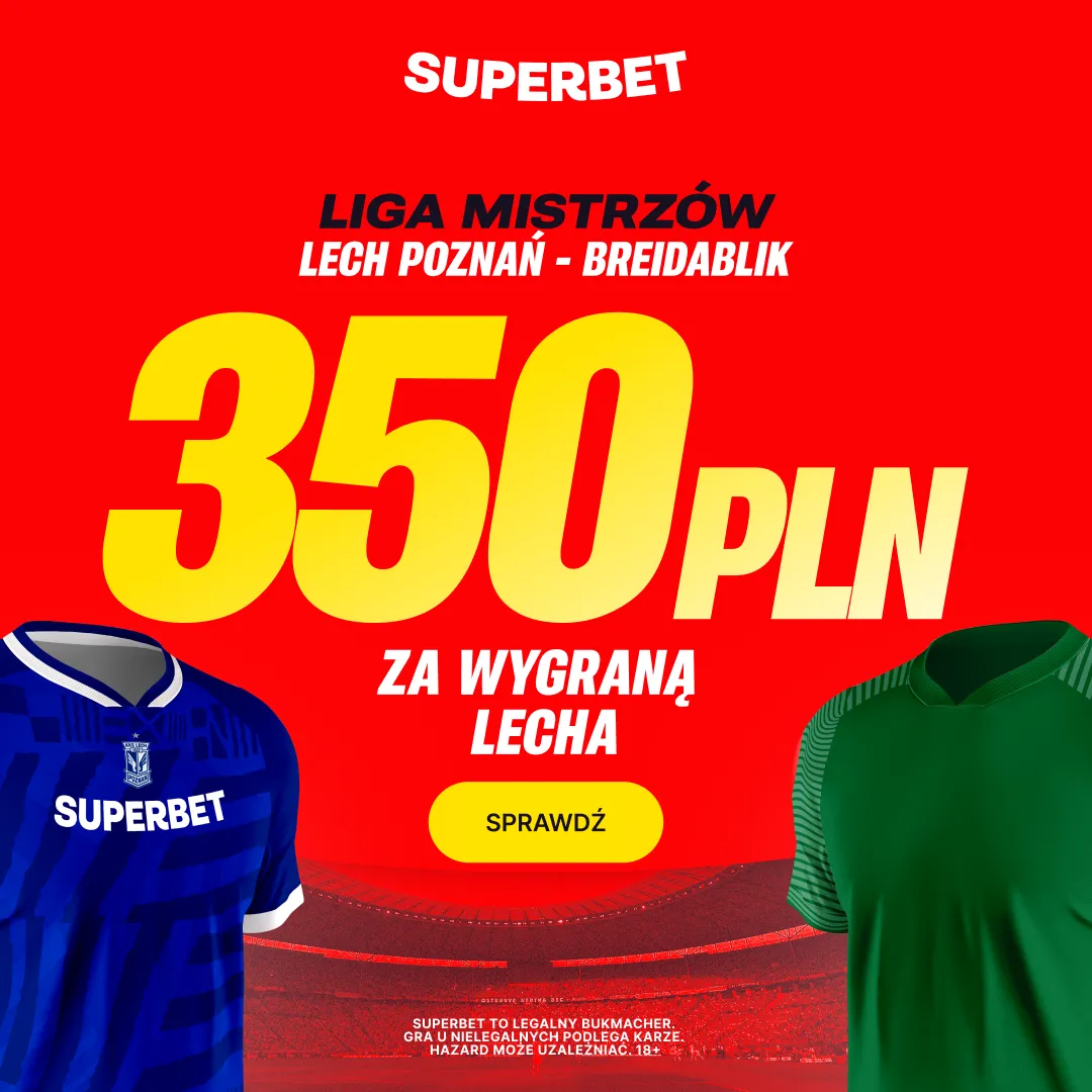 350 PLN za zwycięstwo Lecha Poznań w meczu z Breidablik w Superbet