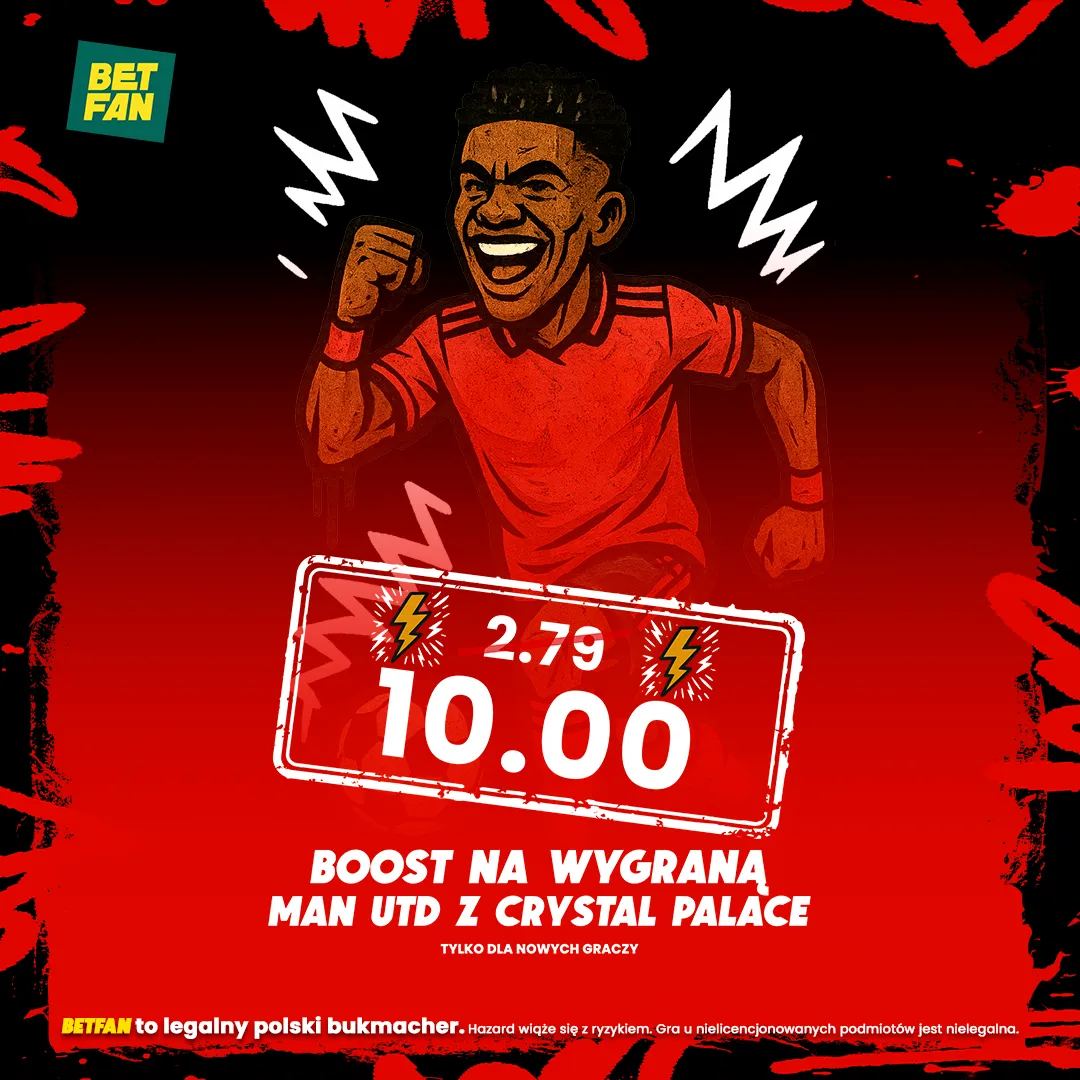 Kurs 10.0 na wygraną Manchesteru United z Crystal Palace od BETFAN
