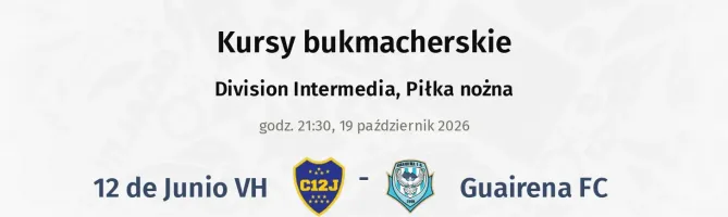 12 de Junio VH - Guairena FC kursy bukmacherskie
