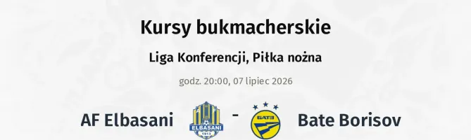 AF Elbasani - Bate Borisov kursy bukmacherskie