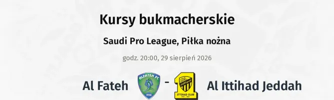 Al-Fateh - Al Ittihad Jeddah kursy bukmacherskie