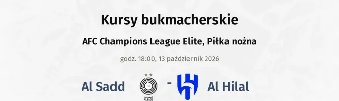 Al Sadd - Al-Hilal Saudi FC kursy bukmacherskie