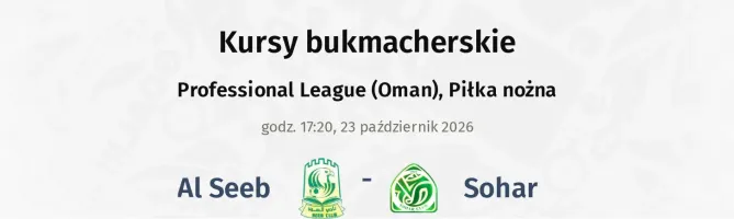 Al Seeb - Sohar kursy bukmacherskie