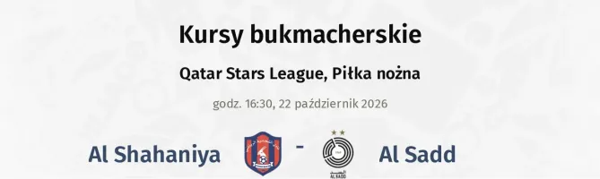 Al Shahaniya - Al Sadd kursy bukmacherskie