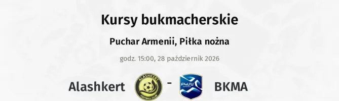 Alashkert - BKMA kursy bukmacherskie