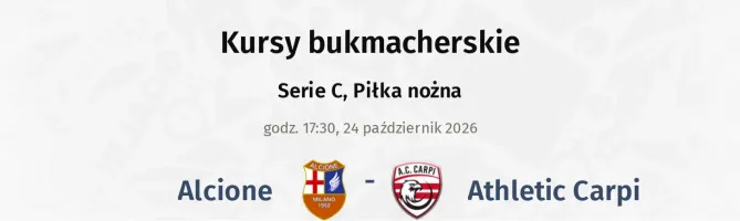 Alcione - Athletic Carpi kursy bukmacherskie