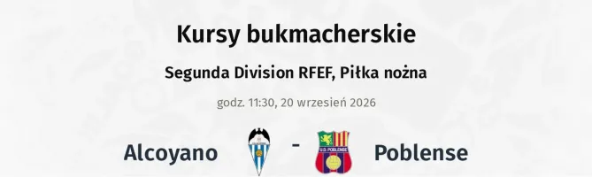 Alcoyano - Poblense kursy bukmacherskie