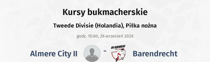 Almere City II - Barendrecht kursy bukmacherskie