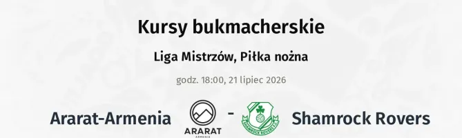 Ararat-Armenia - Shamrock Rovers kursy bukmacherskie
