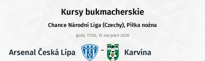 Arsenal Česká Lípa - Karviná kursy bukmacherskie