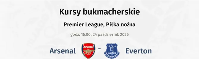 Arsenal - Everton kursy bukmacherskie