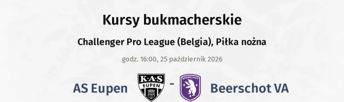 AS Eupen - Beerschot VA kursy bukmacherskie