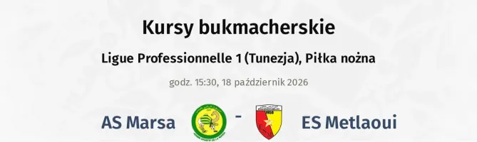 AS Marsa - ES Metlaoui kursy bukmacherskie