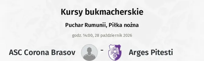 ASC Corona Brasov - Arges Pitesti kursy bukmacherskie