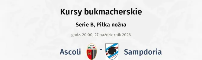 Ascoli - Sampdoria kursy bukmacherskie
