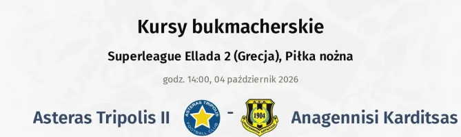 Asteras Tripolis II - Anagennisi Karditsas kursy bukmacherskie