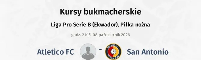 Atletico FC - San Antonio kursy bukmacherskie