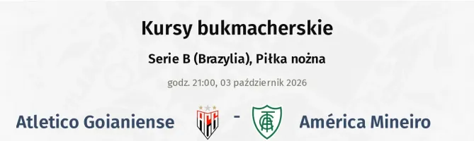 Atletico Goianiense - America Mineiro kursy bukmacherskie
