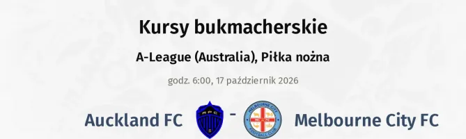 Auckland - Melbourne City FC kursy bukmacherskie
