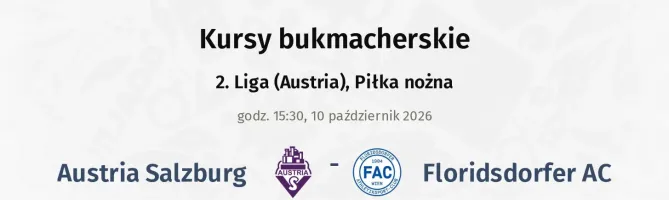 Austria Salzburg - Floridsdorfer AC kursy bukmacherskie