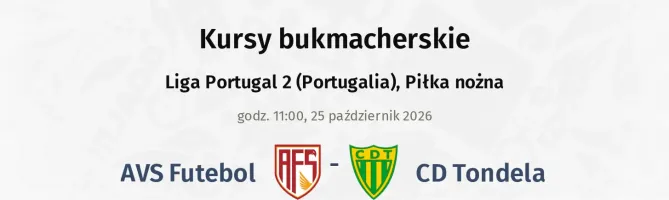 AVS Futebol - Tondela kursy bukmacherskie