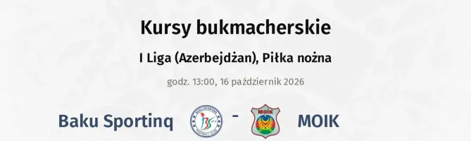 Baku Sportinq - MOIK kursy bukmacherskie