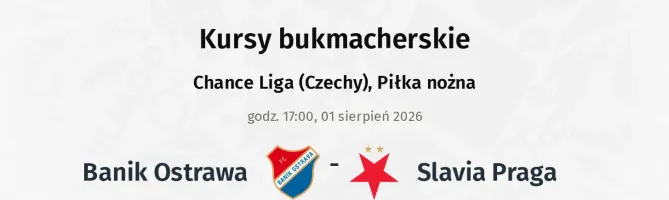 Baník Ostrava - Slavia Praga kursy bukmacherskie