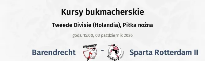 Barendrecht - Sparta Rotterdam II kursy bukmacherskie