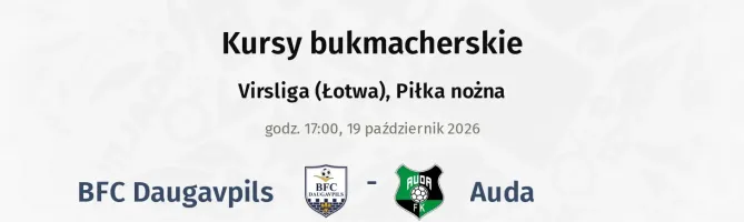 BFC Daugavpils - Auda kursy bukmacherskie