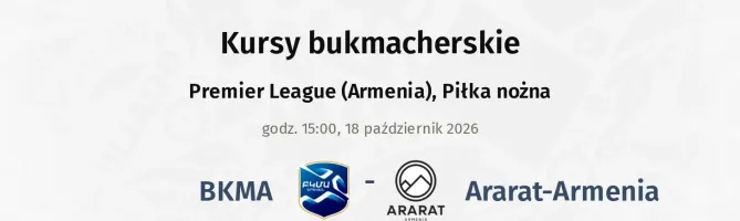 BKMA - Ararat-Armenia kursy bukmacherskie