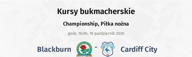 Blackburn Rovers - Cardiff City kursy bukmacherskie