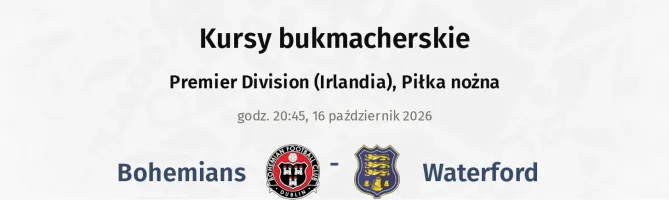 Bohemians - Waterford kursy bukmacherskie