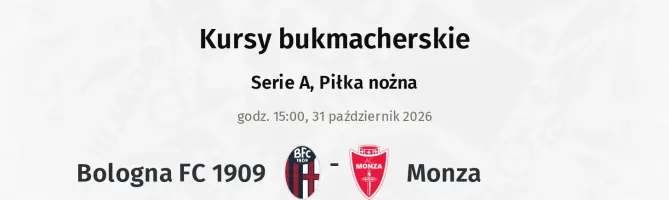 Bologna - Monza kursy bukmacherskie