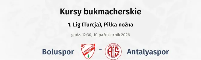 Boluspor - Antalyaspor kursy bukmacherskie