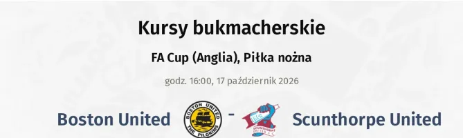 Boston United - Scunthorpe United kursy bukmacherskie