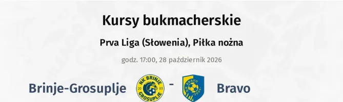 Brinje-Grosuplje - Bravo kursy bukmacherskie
