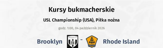 Brooklyn - Rhode Island kursy bukmacherskie