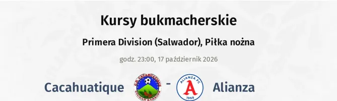 Cacahuatique - Alianza kursy bukmacherskie