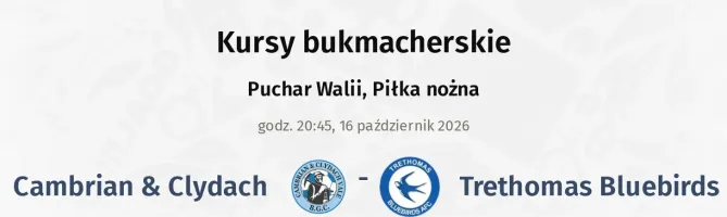 Cambrian & Clydach - Trethomas Bluebirds kursy bukmacherskie