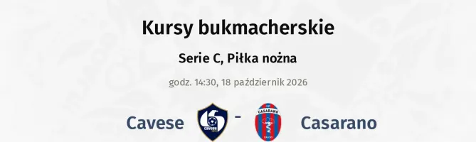 Cavese - Casarano kursy bukmacherskie