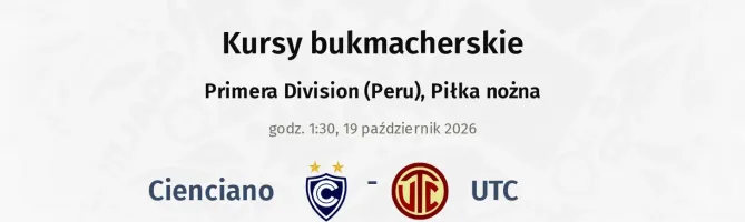Cienciano - UTC kursy bukmacherskie