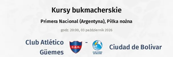 Club Atlético Güemes - Ciudad de Bolivar kursy bukmacherskie