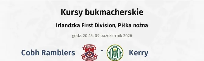 Cobh Ramblers - Kerry kursy bukmacherskie