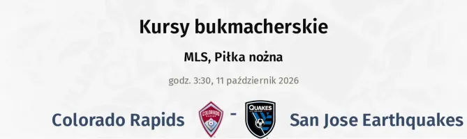 Colorado Rapids - San Jose Earthquakes kursy bukmacherskie