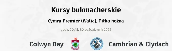 Colwyn Bay - Cambrian & Clydach kursy bukmacherskie