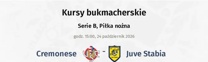 Cremonese - Juve Stabia kursy bukmacherskie