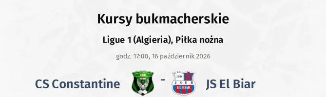 CS Constantine - JS El Biar kursy bukmacherskie