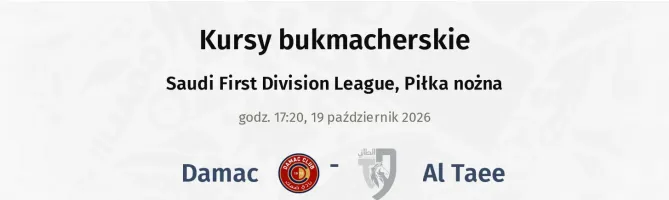 Damac FC - Al Taee kursy bukmacherskie
