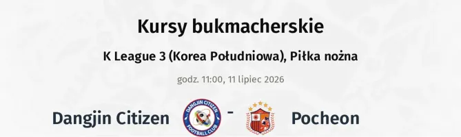 Dangjin Citizen - Pocheon kursy bukmacherskie