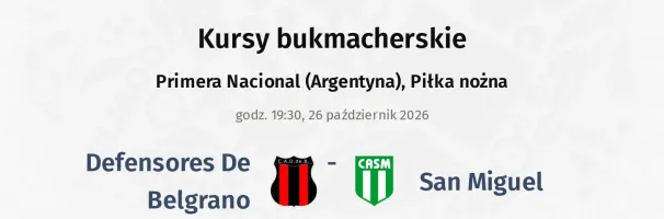 Defensores De Belgrano - San Miguel kursy bukmacherskie